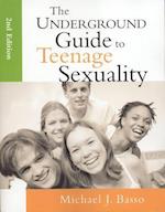 Underground Guide To Teenage Sexuality