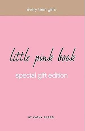 Every Teen Girl's Little Pink Book