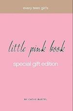 Every Teen Girl's Little Pink Book