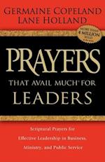 Prayers That Avail Much for Leaders