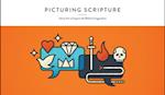 Picturing Scripture – Verse Art to Inspire the Biblical Imagination