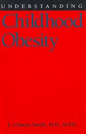 Understanding Childhood Obesity