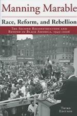 Race, Reform, and Rebellion