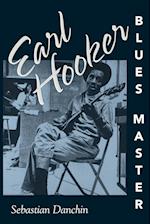 Earl Hooker, Blues Master