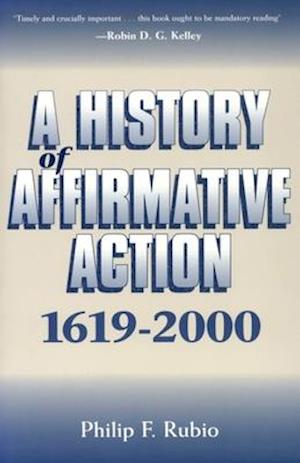 A History of Affirmative Action 1619-2000