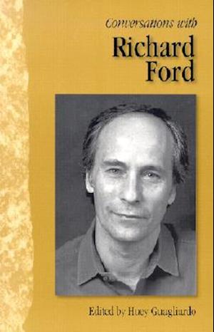 Conversations with Richard Ford