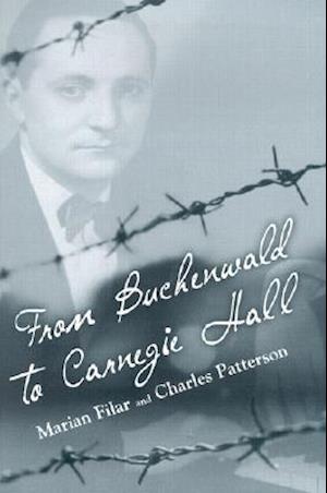 From Buchenwald to Carnegie Hall