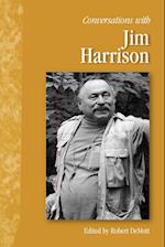 Conversations with Jim Harrison