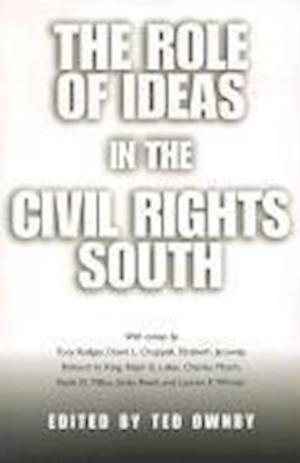 The Role of Ideas in the Civil Rights South