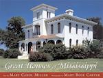 Great Houses of Mississippi
