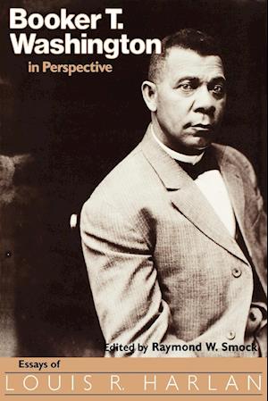 Booker T. Washington in Perspective