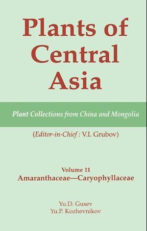 Plants of Central Asia - Plant Collection from China and Mongolia Vol. 11