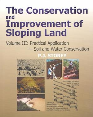 Conservation and Improvement of Sloping Lands, Volume 3