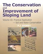 Conservation and Improvement of Sloping Lands, Volume 3