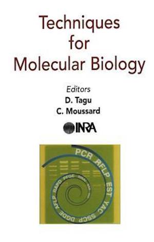 Techniques for Molecular Biology