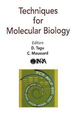Techniques for Molecular Biology