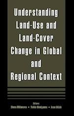 Understanding Land-Use and Land-cover Change in Global and Regional Context