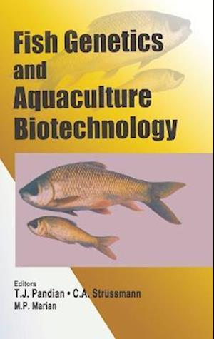 Fish Genetics and Aquaculture Biotechnology