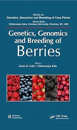 Genetics, Genomics and Breeding of Berries