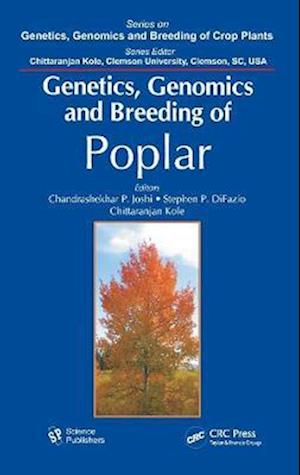 Genetics, Genomics and Breeding of Poplar