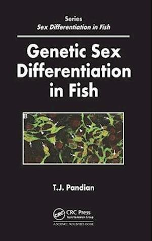 Genetic Sex Differentiation in Fish