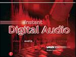 Instant Digital Audio