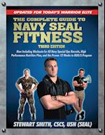 The Complete Guide to Navy Seal Fitness, Third Edition