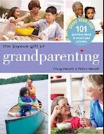 The Joyous Gift of Grandparenting