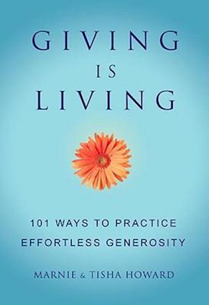 Giving Is Living