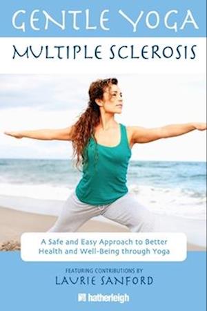 Gentle Yoga for Multiple Sclerosis