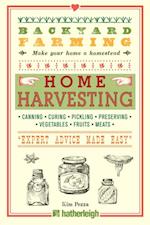 Backyard Farming: Home Harvesting