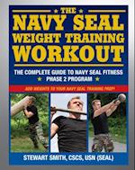 Navy SEAL Weight Training Workout