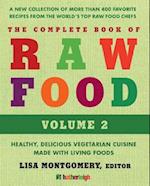 Complete Book of Raw Food, Volume 2