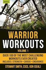 Warrior Workouts, Volume 1