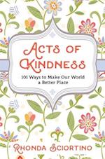 Sciortino, R: Acts Of Kindness