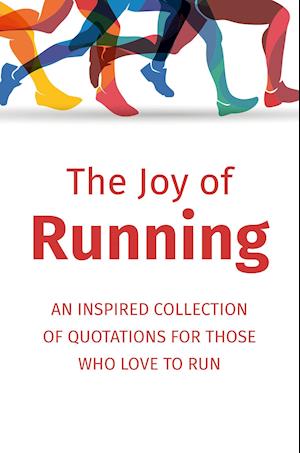 The Joy of Running