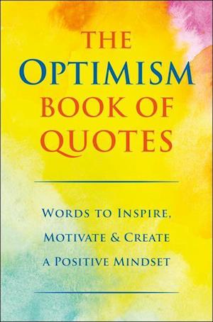 The Optimism Book Of Quotes