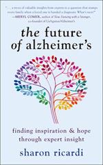 The Future of Alzheimer's