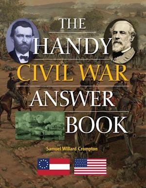 Handy Civil War Answer Book