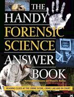 Handy Forensic Science Answer Book