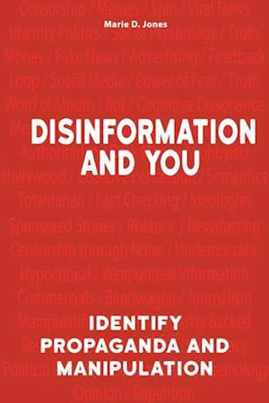 Disinformation and You