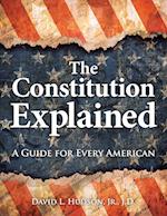 The Constitution Explained