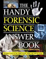 The Handy Forensic Science Answer Book