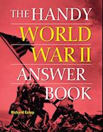 Handy World War II Answer Book