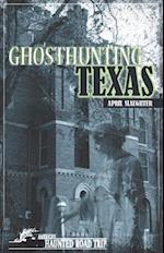 Ghosthunting Texas