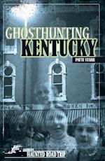 Ghosthunting Kentucky