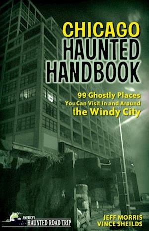 Chicago Haunted Handbook