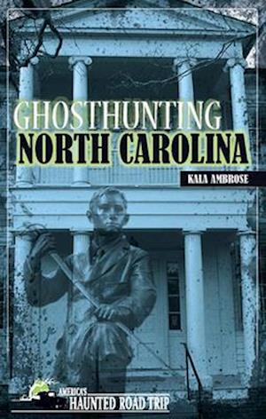 Ghosthunting North Carolina