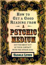 How to Get a Good Reading from a Psychic Medium