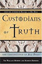 Custodians of Truth